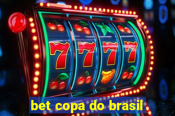 bet copa do brasil